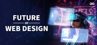 The Future of Web Design: Trends to Watch in 2024